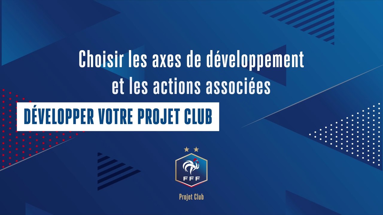 Projet Club - Choix des axes de développement et des actions associées