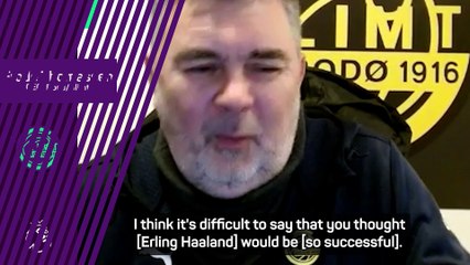 Haaland's success proves anything is possible, says Bodo/Glimt CEO