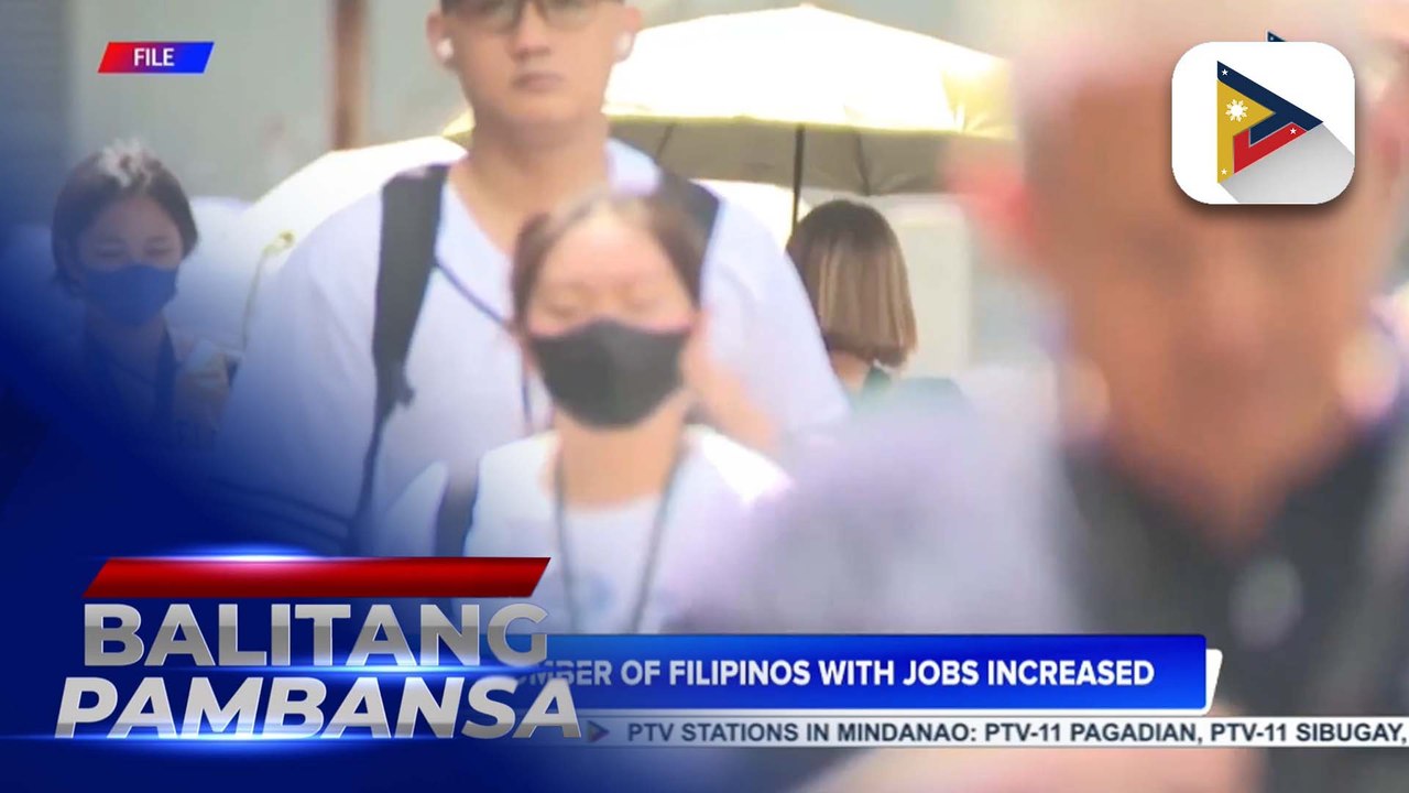 PSA says number of Filipinos with jobs increased