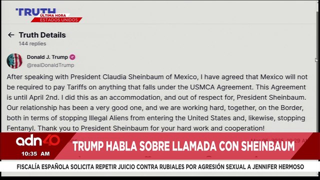 🚨¡Última Hora! Trump pausa aranceles a México tras llamada con Claudia Sheinbaum