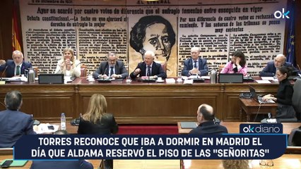 Torres reconoce que iba a dormir en Madrid el día que Aldama reservó el piso de las "señoritas"