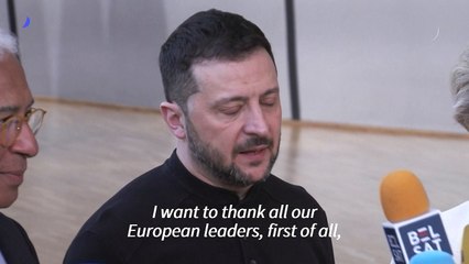 'We are not alone': Zelensky thanks Europe at crisis summit