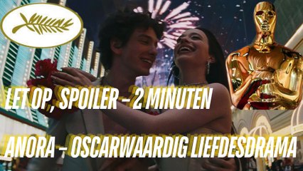 Let op, spoiler – Anora: Oscarbekroonde hel van liefde 🔥