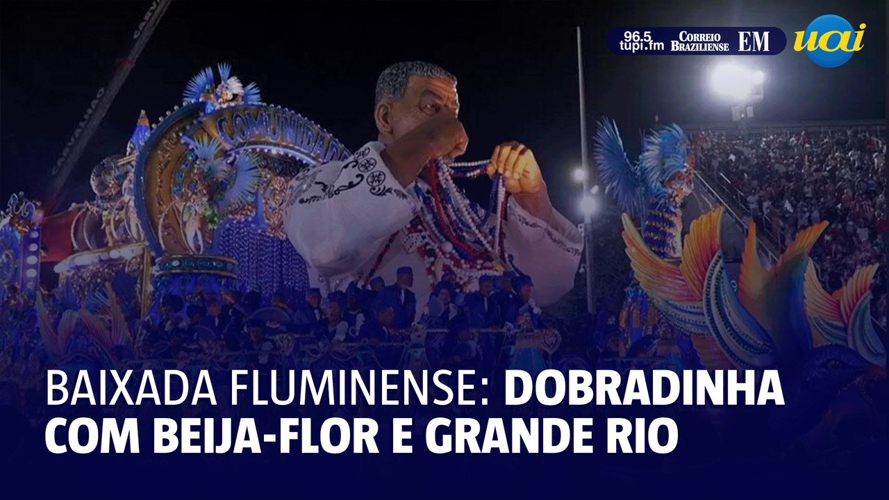 Baixada Fluminense faz dobradinha com título da Beija-Flor e vice da Grande Rio