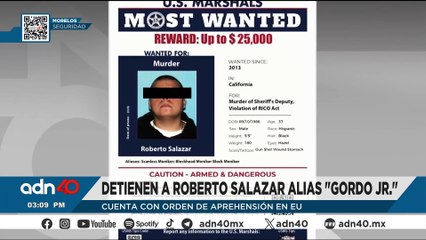 🚨 Detienen a Roberto Salazar alias "Gordo JR"; tiene una orden de arresto en EE.UU.