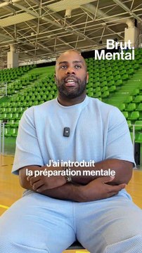 Brut Mental - Teddy Riner : les dessous de sa force mentale