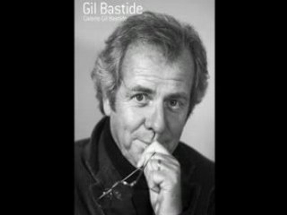 Extrait interview Gil Bastide