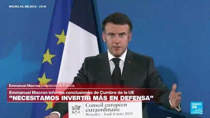Macron: 'Pase lo que pase en Ucrania, Europa necesita capacidades de defensa autónomas'