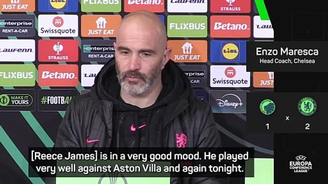 Maresca sees Reece James as a midfielder 'since day one'