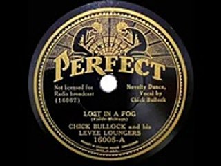 1934 Chick Bullock - Lost In A Fog