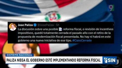Paliza descarta reforma fiscal: "No habrá una nueva iniciativa" | Emisión Estelar SIN con