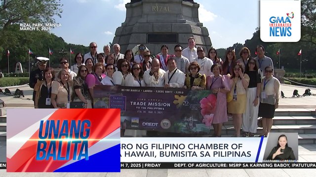 Ilang miyembro ng Filipino Chamber of Commerce sa Hawaii, bumisita sa Pilipinas | Unang Balita