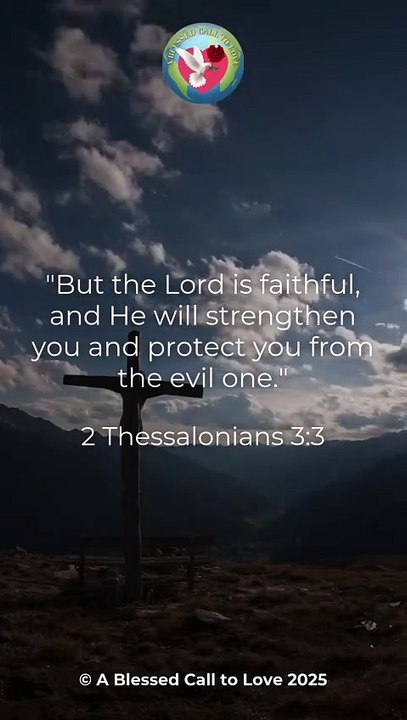 Word of God 2 Thessalonians 3:3 - Scripture Video