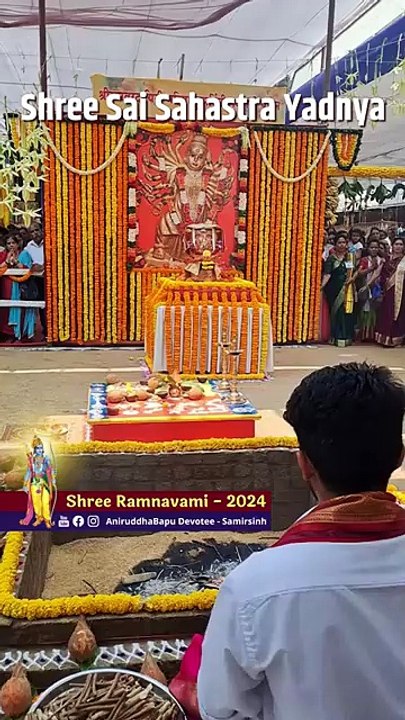 Shree Sai Sahastra Yadnya _ Ramnavami 2024 _ Sadguru Aniruddha Bapu