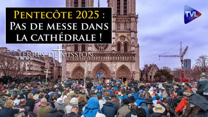 Terres de Mission n°402 - Pentecôte 2025 : Pas de messe dans la cathédrale !