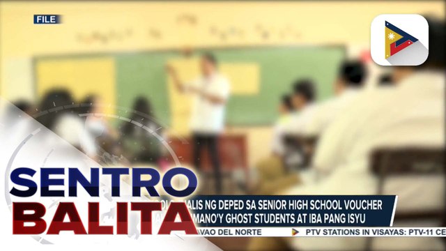 55 private schools, inalis ng DepEd sa Senior High School Voucher Program dahil sa umano'y ghost students at iba pang isyu