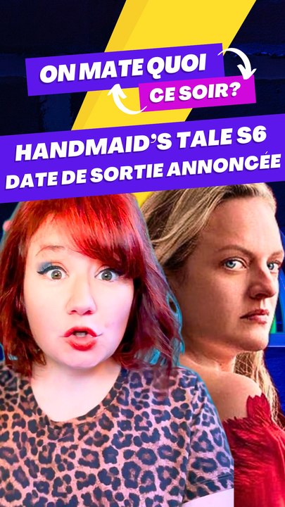 Date de sortie officielle pour la 6ème et dernière saison d'Handmaid's Tale