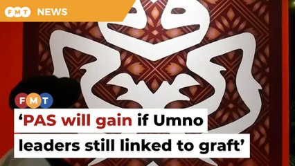 PAS will gain if Umno leaders still linked to graft, says pundit