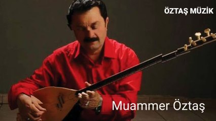 MUAMMER ÖZTAŞ ( BİR YAVRU YİTİRDİM GÖREN OLDUMU )