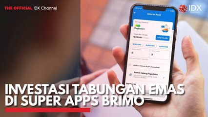 Investasi Tabungan Emas di Super Apps BRImo