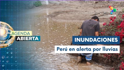 Agenda Abierta 07-03: Perú en estado de emergencia por lluvias