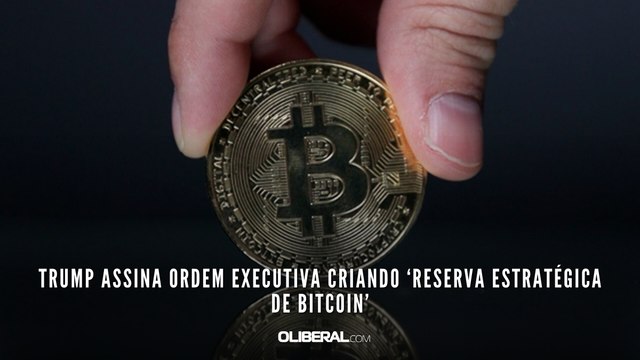 Trump assina ordem executiva criando ‘Reserva Estratégica de Bitcoin’