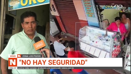 "Impotencia, no hay seguridad": Víctima señala que delincuentes se llevaron Bs 450 mil de una joyería