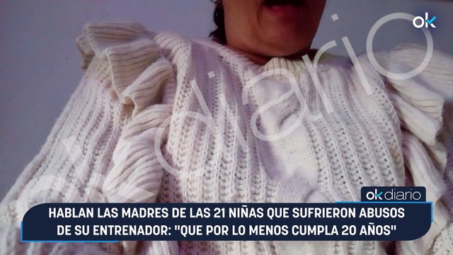 Hablan las madres de las 21 niñas que sufrieron abusos de su entrenador: Que por lo menos cumpla 20 años