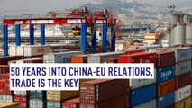 As EU and China mark 50 years’ friendship, hope that trust and trade can grow