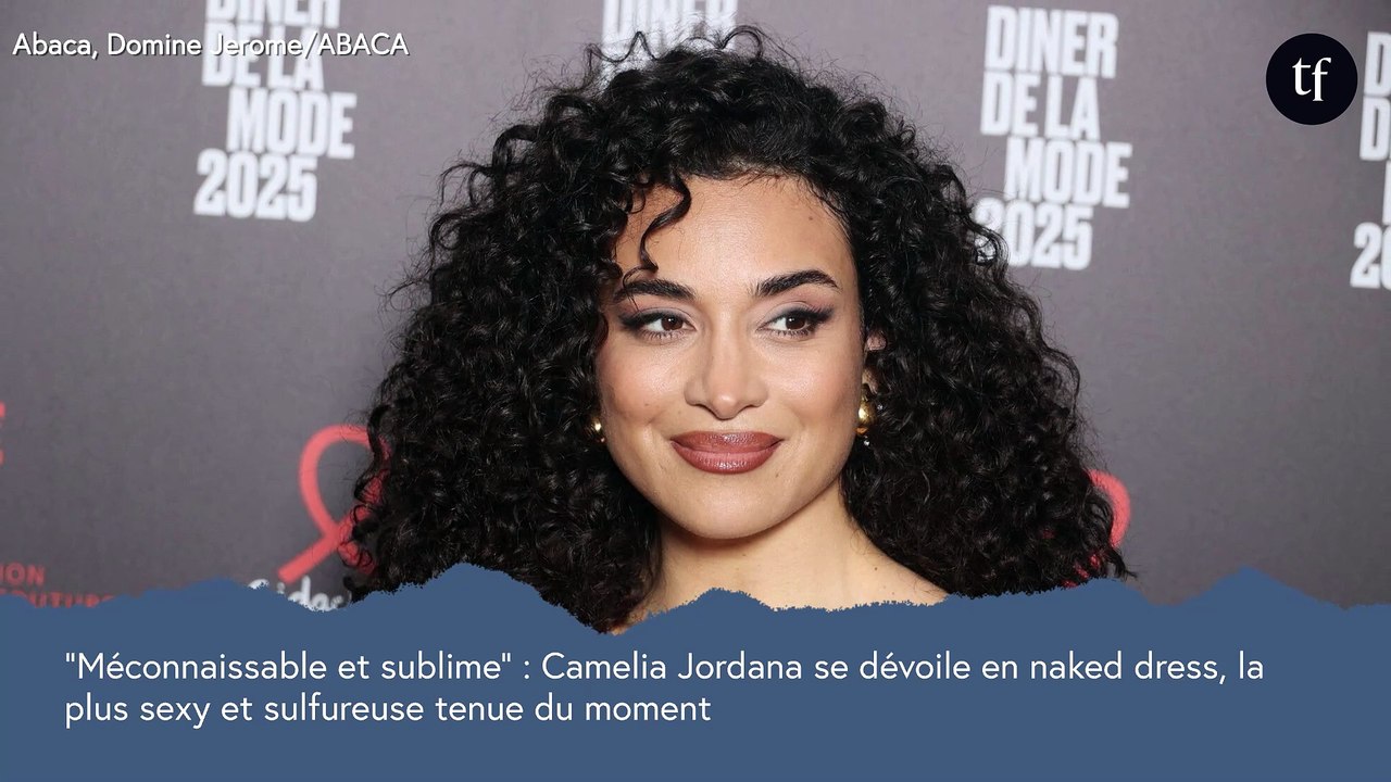"Méconnaissable et sublime" : Camelia Jordana dévoile ses sous-vêtements en naked dress, la plus tendance des tenues