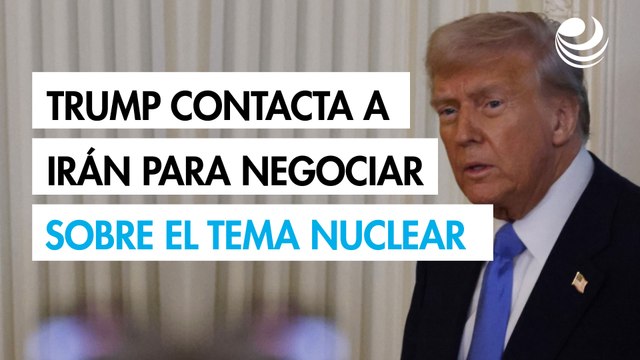 Trump le escribió a Irán para sostener negociaciones sobre el tema nuclear