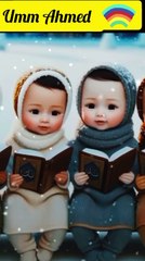 Pehla Kalma Tayyab/La E Laha/Kalma/Cute Babies/kids