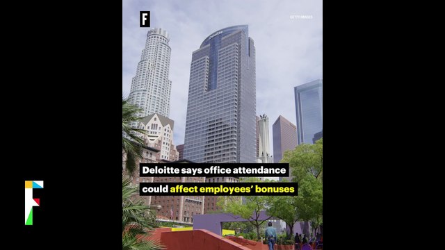 Deloitte says office attendance could affect employees’ bonuses