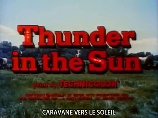 CARAVANE VERS LE SOLEIL (1959) Film Complet -V.O.S.T.Fr.