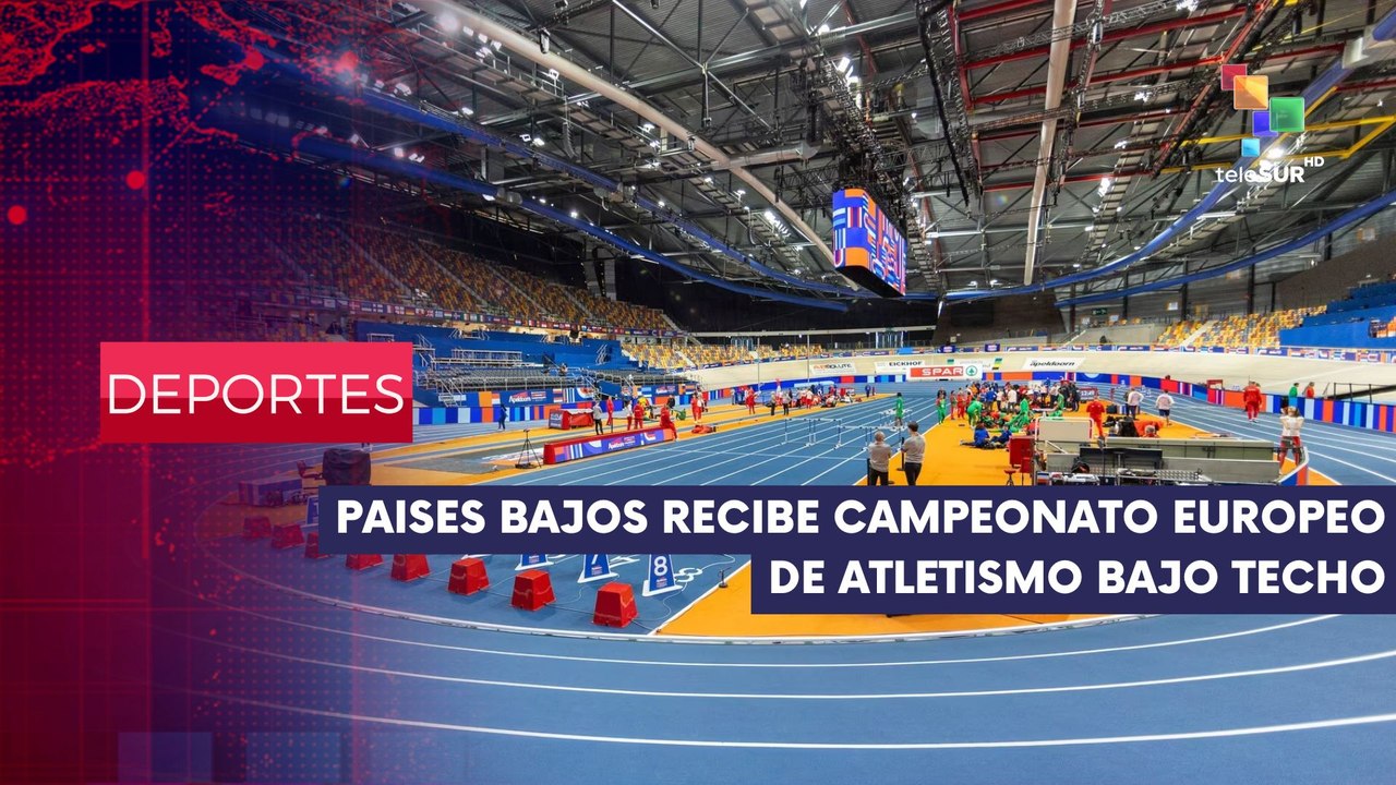 Campeonato Europeo de Atletismo de Pista Cubierta 2025 DEPORTES EDICIÓN CENTRAL SUR 07-03-2025