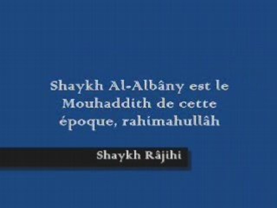 Paroles des savants sur irjâ Al-Albâny