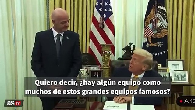 Trump pregunta el favorito para el Mundial de Clubes: Infantino no duda, atentos madridistas