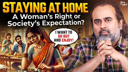 What’s Wrong with a Woman Choosing to Stay at Home? || Acharya Prashant, with AIIMS Nagpur (2022)
