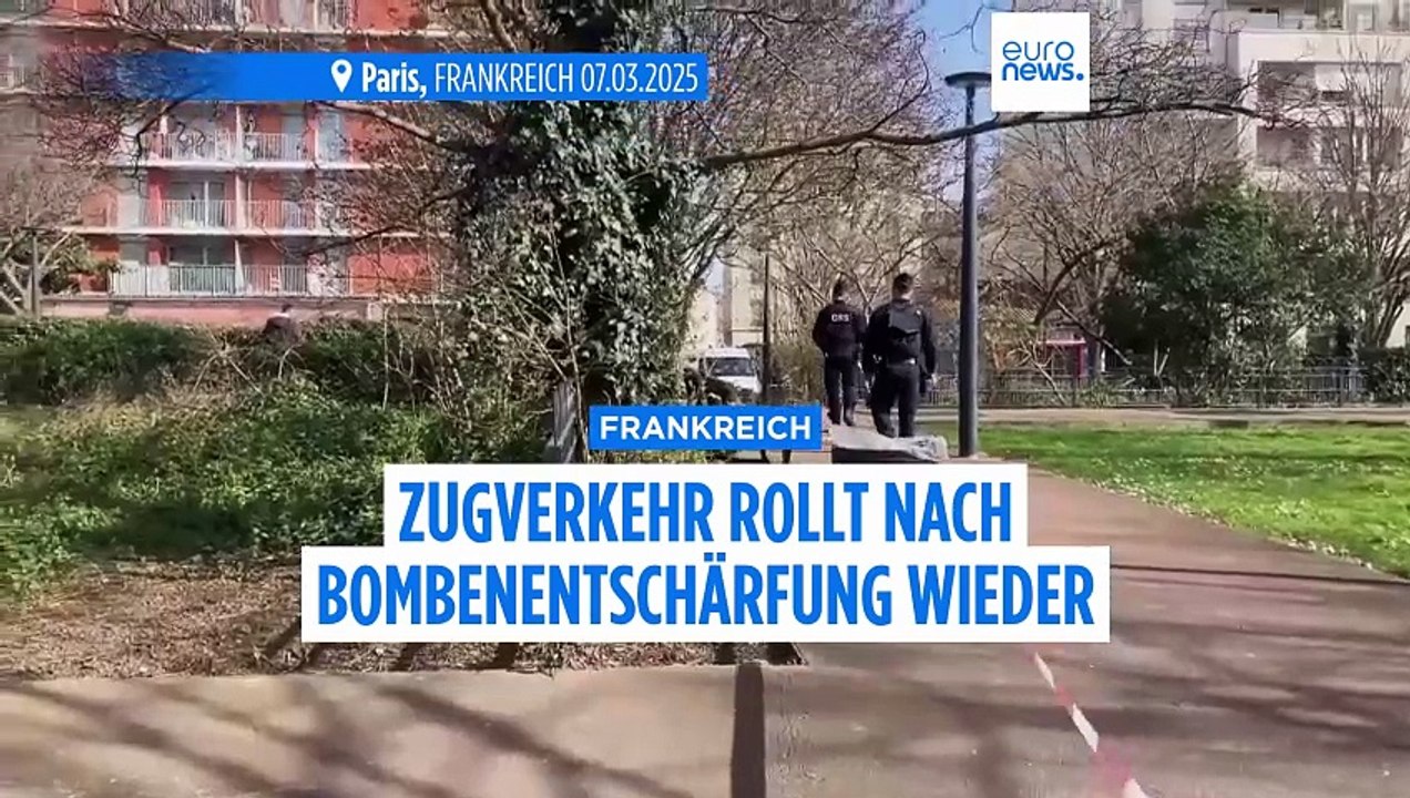 Zugverkehr rollt in Paris nach Bombenentschärfung wieder