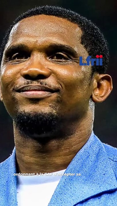 Samuel Eto'o gagne son bras de fer contre la CAF