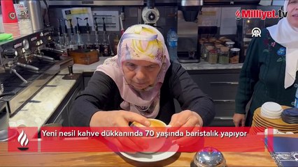Emekli oldu hayatı değişti! 70 yaşındaki 'Barista Teyze'nin sıra dışı hikayesi