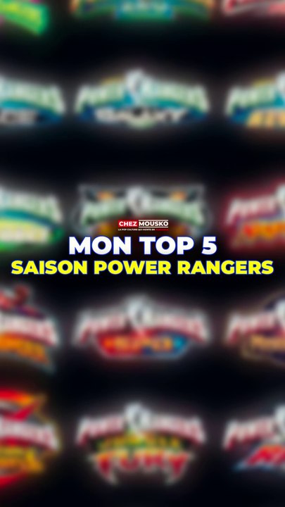 Top 5 - Saisons Power Rangers