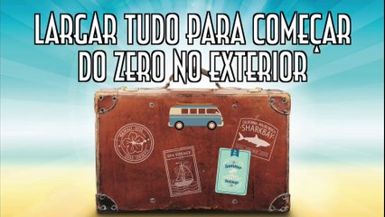 Largar tudo pra começar do zero no exterior - EMVB - Emerson Martins Video Blog 2017