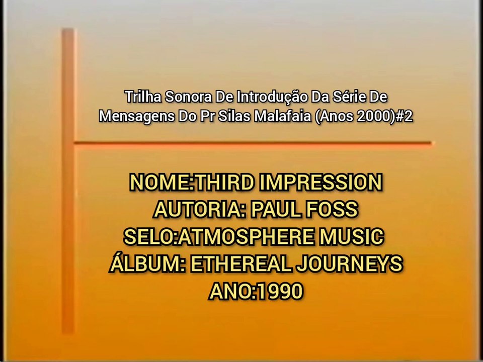 Trilha Sonora De Introdução Da Série De Mensagens Do Pr Silas Malafaia (Anos 2000)#2