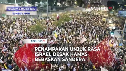 Penampakan Unjuk Rasa Israel Desak Hamas Bebaskan Sandera di Tel Aviv
