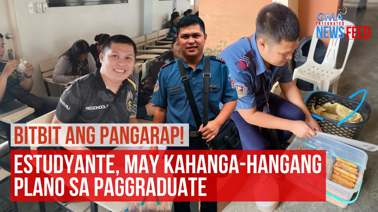 BITBIT ANG PANGARAP! Estudyante, may kahanga-hangang plano sa paggraduate | GMA Integrated Newsfeed
