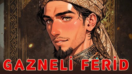 🎬 GAZNELİ FERİD MASALI | Masal Dinle ve Uykuya Dal