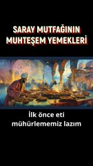 SARAY YEMEKLERINDEN HUNKAR BEGENDI