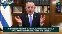 Yemen’s Houthis Threaten Israel With Blockade, Naval Attacks After 4-Day Deadline| Israel Houthi War