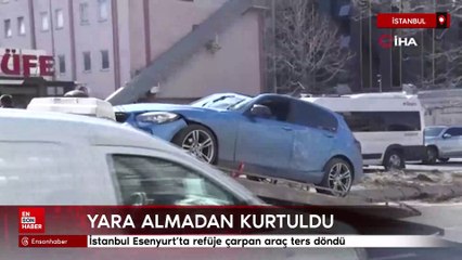 İstanbul Esenyurt’ta refüje çarpan araç ters döndü